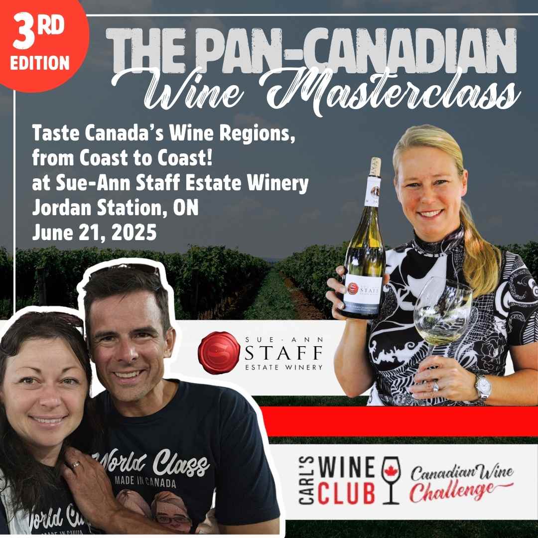 The Pan - Canadian Wine Masterclass, 3rd Edition! | June 21, 2025 | Jordan, ON - Carl's Wine Club