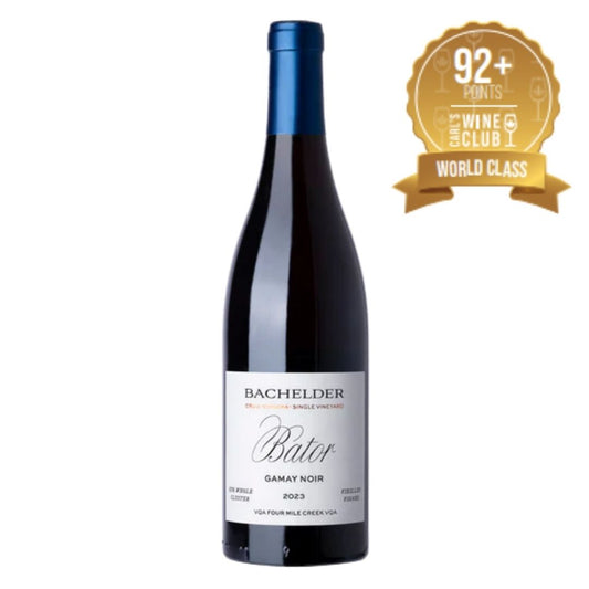 2023 Bachelder Bator 30% Whole Cluster Gamay Noir🔥92+pts