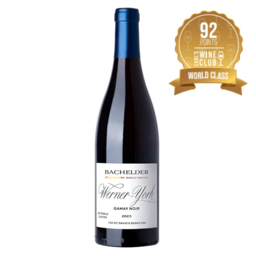 2023 Bachelder Werner-York Gamay Noir 25% Whole Cluster | 92pts