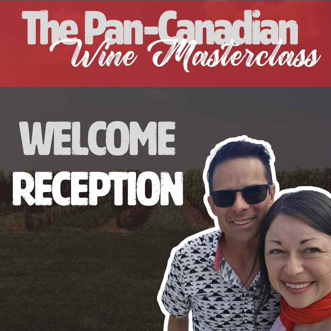 Thursday June 19, 2024, 4 - 8pm | Pan - Canadian Welcome Reception | Niagara, ON - Carl's Wine Club