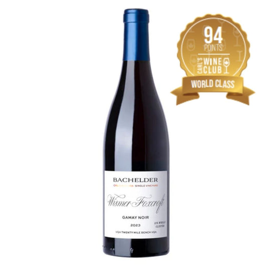 2023 Bachelder Wismer Foxcroft 32% Whole Cluster Gamay Noir🔥94pts